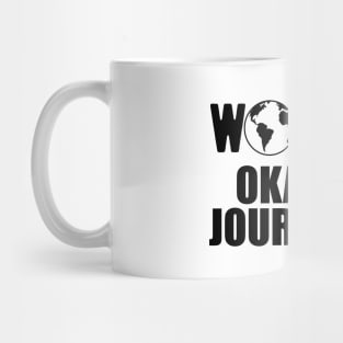 Journalist - World's Okayest Journalist Mug